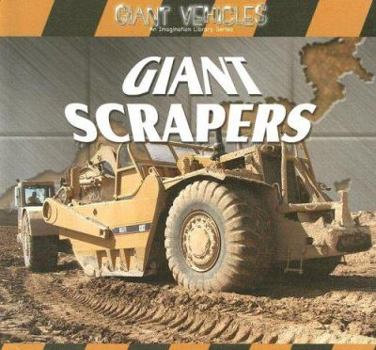 Giant Scrapers - Book  of the Giant Vehicles