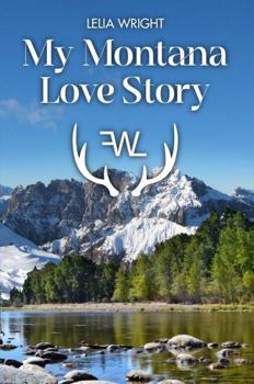 Hardcover My Montana Love Story Book