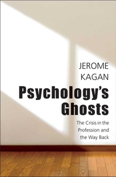 Hardcover Psychology's Ghosts: The Crisis in the Profession and the Way Back Book