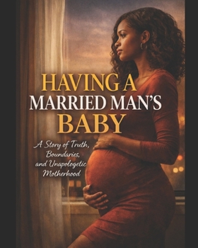 Paperback Having a Married Man's Baby Book