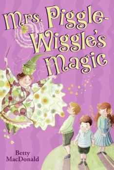 Hardcover Mrs. Piggle-Wiggle's Magic Book