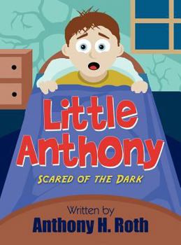 Little Anthony: Scared of the Dark