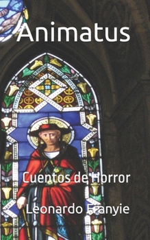 Paperback Animatus: Cuentos de Horror [Spanish] Book
