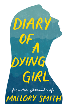 Paperback Diary of a Dying Girl: Adapted from Salt in My Soul Book