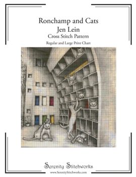 Paperback Ronchamp and Cats - Jen Lein - Cross Stitch Pattern: Regular and Large Print Chart Book