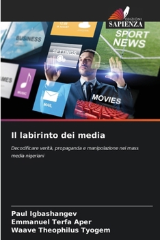 Paperback Il labirinto dei media [Italian] Book