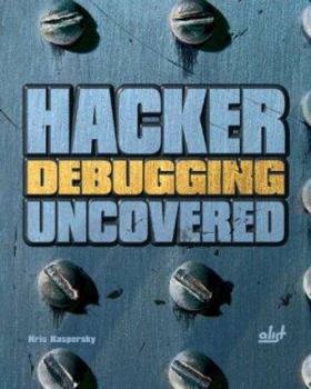 Paperback Hacker Debugging Uncovered Book