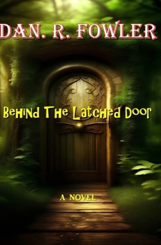 Paperback Behind The Latched Door Book