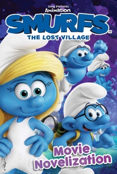 Paperback Smurfs the Lost Village: Movie Novelization Book