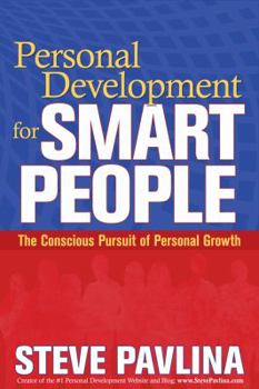 Hardcover Personal Development for Smart People: The Conscious Pursuit of Personal Growth Book