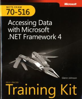 Paperback MCTS Self-Paced Training Kit (Exam 70-516): Accessing Data with Microsoft .Net Framework 4 Book