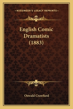 Paperback English Comic Dramatists (1883) Book