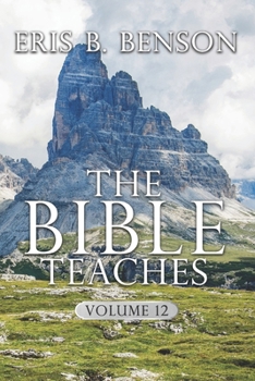 Paperback The Bible Teaches Vol. 12 Book