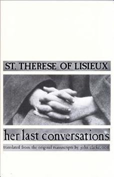 Paperback St. Therese of Lisieux: Her Last Conversations Book