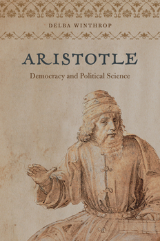 Hardcover Aristotle: Democracy and Political Science Book