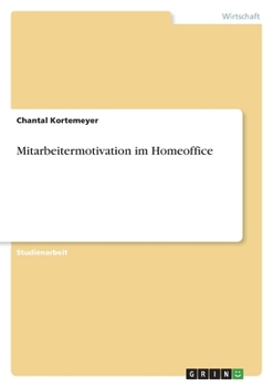 Paperback Mitarbeitermotivation im Homeoffice [German] Book