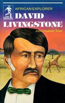 David Livingstone: African Explorer (Sower Series) (Sower Series) (Sower Series) - Book  of the Sowers