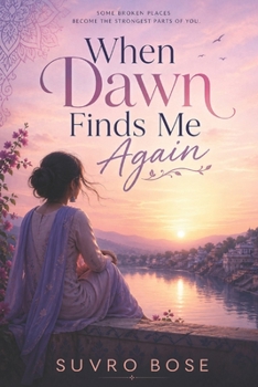 Paperback When Dawn Finds Me Again Book