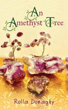 Hardcover An Amethyst Tree Book