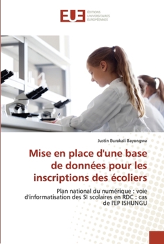 Paperback Mise en place d'une base de données pour les inscriptions des écoliers [French] Book