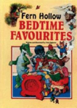 Fern Hollow Bedtime Favorites - Book  of the Fern Hollow