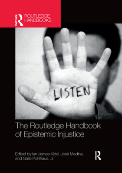 Paperback The Routledge Handbook of Epistemic Injustice Book