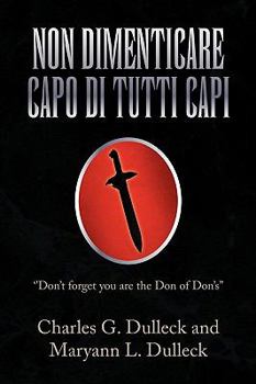 Paperback Non Dimenticare Capo Di Tutti Capi Book