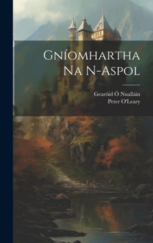 Hardcover Gníomhartha Na N-aspol Book