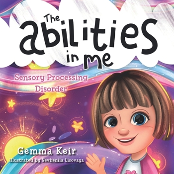 Paperback The abilities in me: Sensory Processing Disorder Book