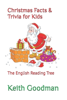 Christmas Facts & Trivia for Kids: The English Reading Tree