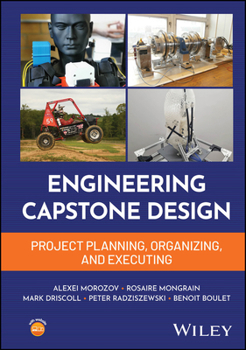 Hardcover Engineering Capstone Design: Project Planning, Organizing, and Executing Book