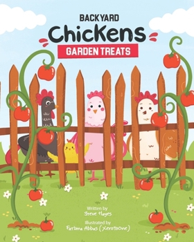 Paperback Backyard Chickens: Garden Treats Book
