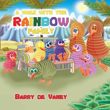 Paperback A Walk with the Rainbow Family Book