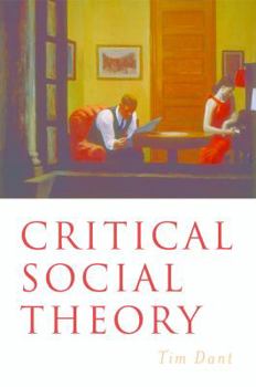Paperback Critical Social Theory: Culture, Society and Critique Book