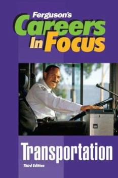 Transportation - Book  of the Ferguson's Careers in Focus