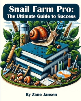 Paperback Snail Farm Pro: The Ultimate Guide to Success Book
