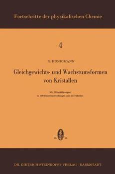 Paperback Gleichgewichts- Und Wachstumsformen Von Kristallen [German] Book