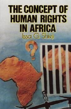 Paperback The Concept of Human Rights in Africa Book