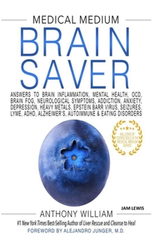 Medical Medium Brain Saver