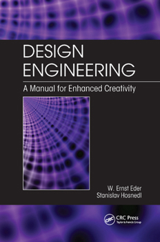 Paperback Design Engineering: A Manual for Enhanced Creativity Book
