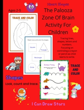 Paperback The Palooza Zone of Brain Activity for Children: 2 - 5 Yr Old Tracing Book