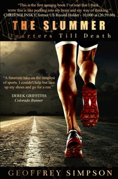 Paperback The Slummer: Quarters Till Death Book