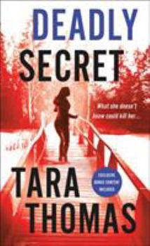 Mass Market Paperback Deadly Secret: A Romantic Thriller Book