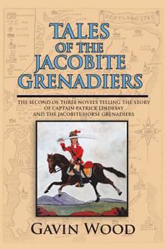 Paperback Tales of the Jacobite Grenadiers Book