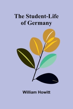 Paperback The Student-Life of Germany Book