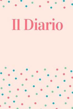 Paperback Il Diario [Italian] Book