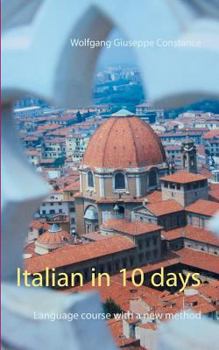 Paperback Italian in 10 days: Language course with a new method Book