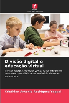 Paperback Divisão digital e educação virtual [Portuguese] Book