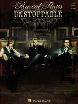 Paperback Rascal Flatts - Unstoppable Piano, Vocal and Guitar Chords Book