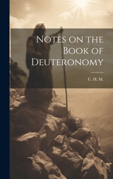 Hardcover Notes on the Book of Deuteronomy Book